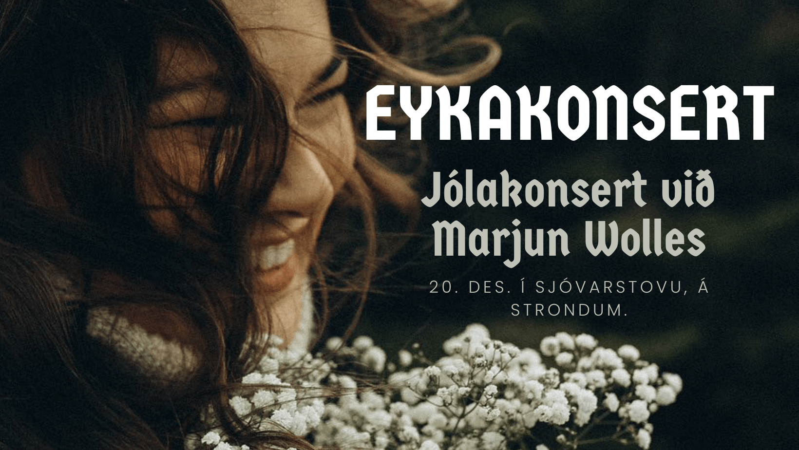 EYKAKONSERT: Jólakonsert við Marjun Wolles í Sjóvarstovu.