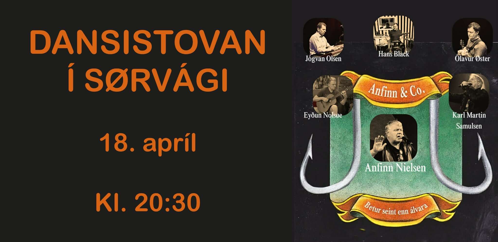 Anfinn & co Live í Dansistovuni Sørvági