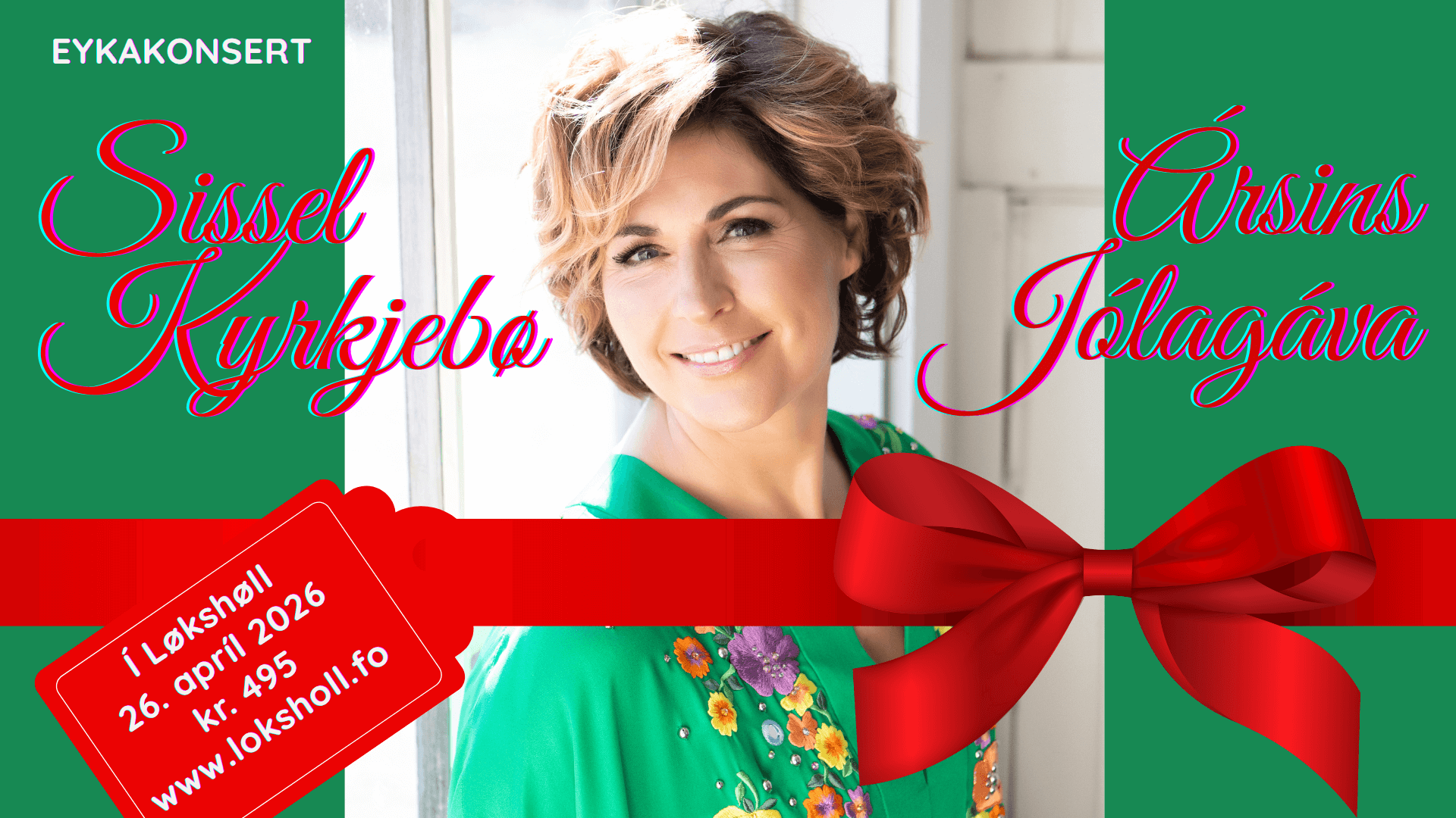 Eykakonsert: Sissel Kyrkjebø