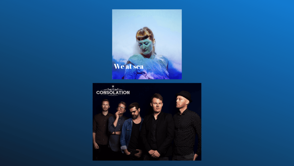 We At Sea & The Consolation