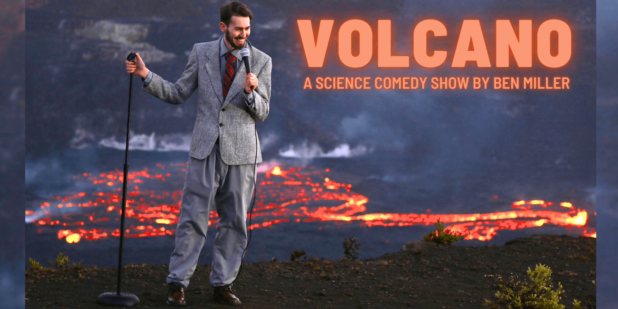 Volcano: A Science Comedy Show