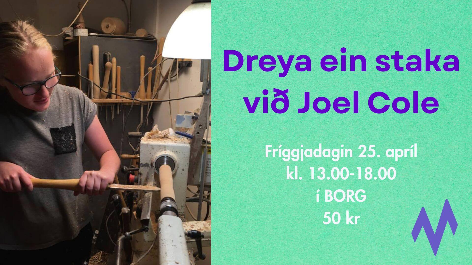 Verkstova: dreya ein staka