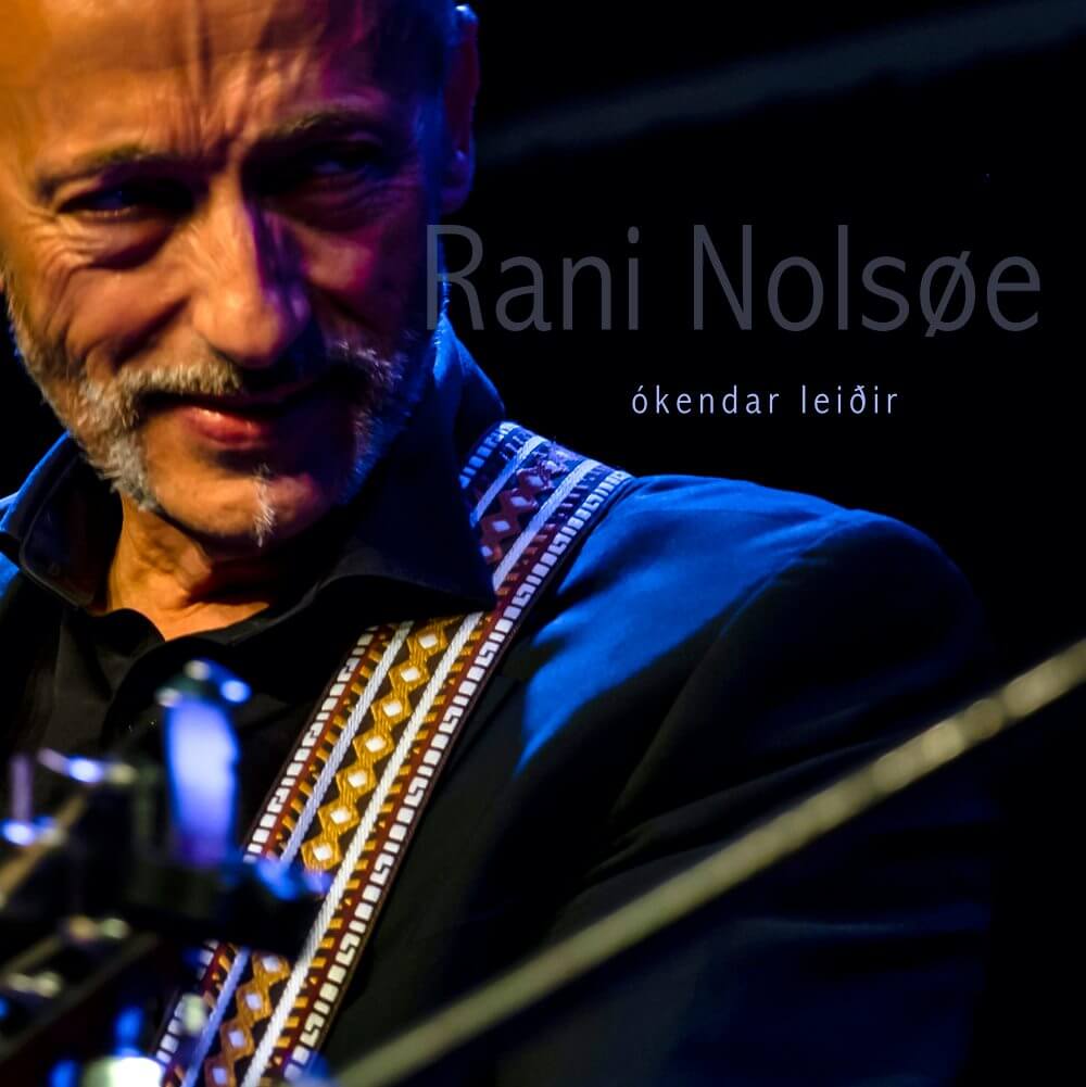 Útgávukonsert: Ókendar leiðir v/ Rani Nolsøe