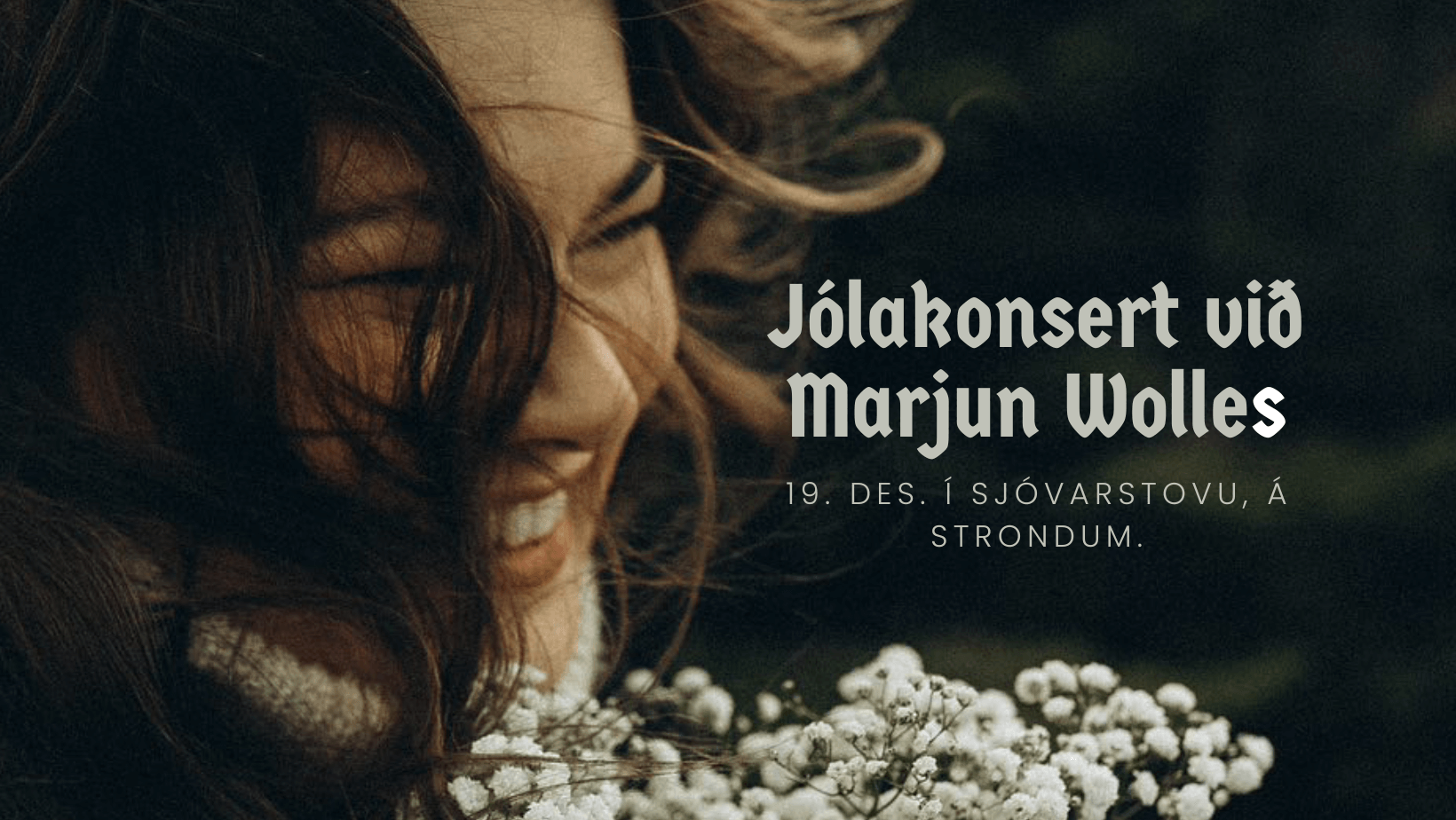 Jólakonsert við Marjun Wolles í Sjóvarstovu.