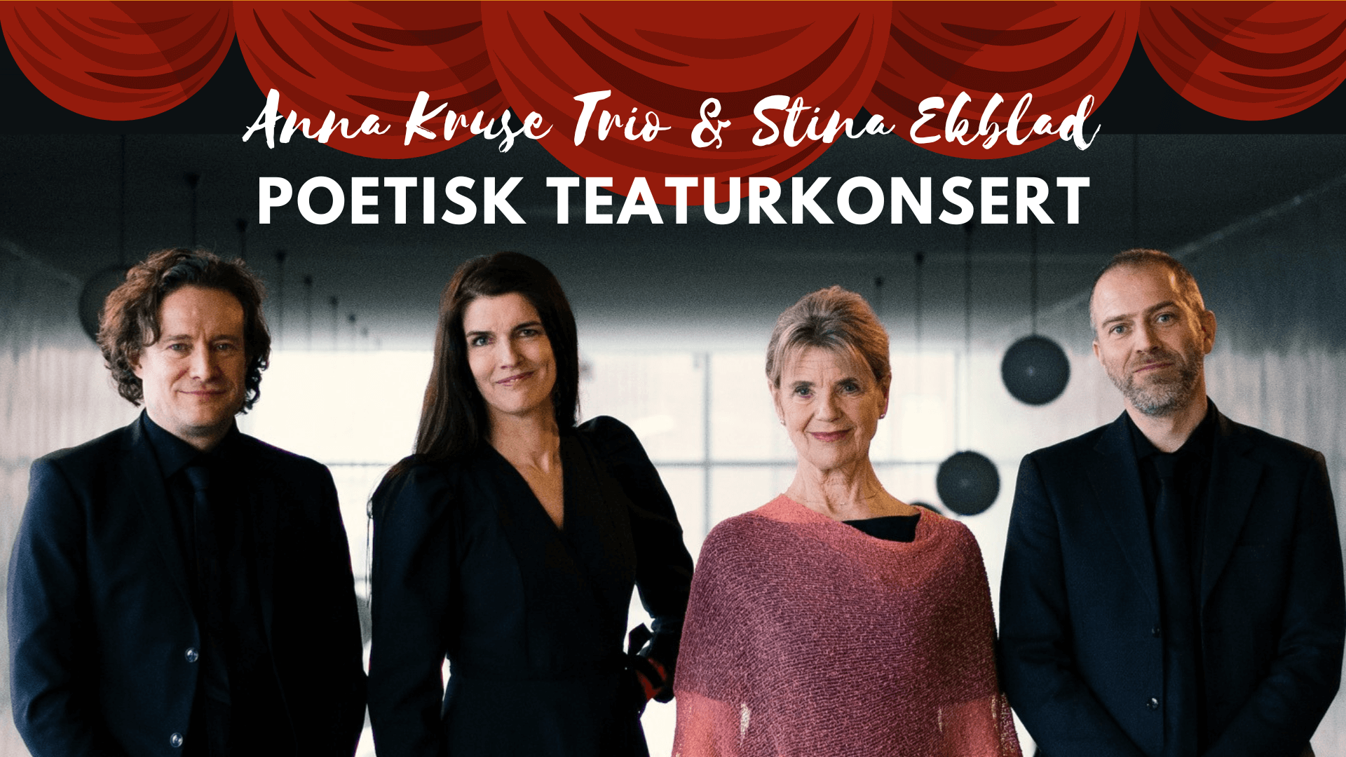 Poetisk teaturkonsert við Anna Kruse Trio & Stina Ekblad