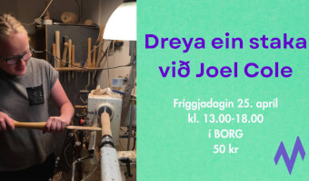 Verkstova: dreya ein staka