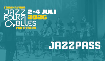 TÓRSHAVNAR JAZZ, FÓLKA- OG BLUES FESTIVALUR