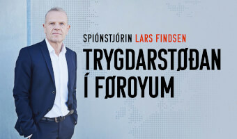 Spiónstjórin, Lars Findsen: Trygdarstøðan í Føroyum