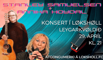 Konsert við Anniku Hoydal & Stanley Samuelsen