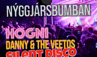 Nýggjársbumban - Silent Disco, HOGNI, Danny & The Veetos