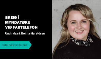 Skeið: Myndatøka við fartelefon - Hotel Føroyar 20. mai