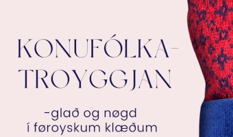Konufólkatroyggjan - glað og nøgd í føroyskum klæðum