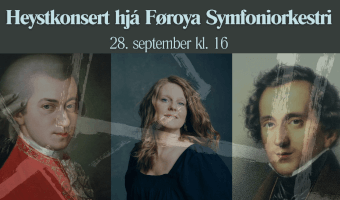 Heystkonsert hjá Føroya Symfoniorkestri