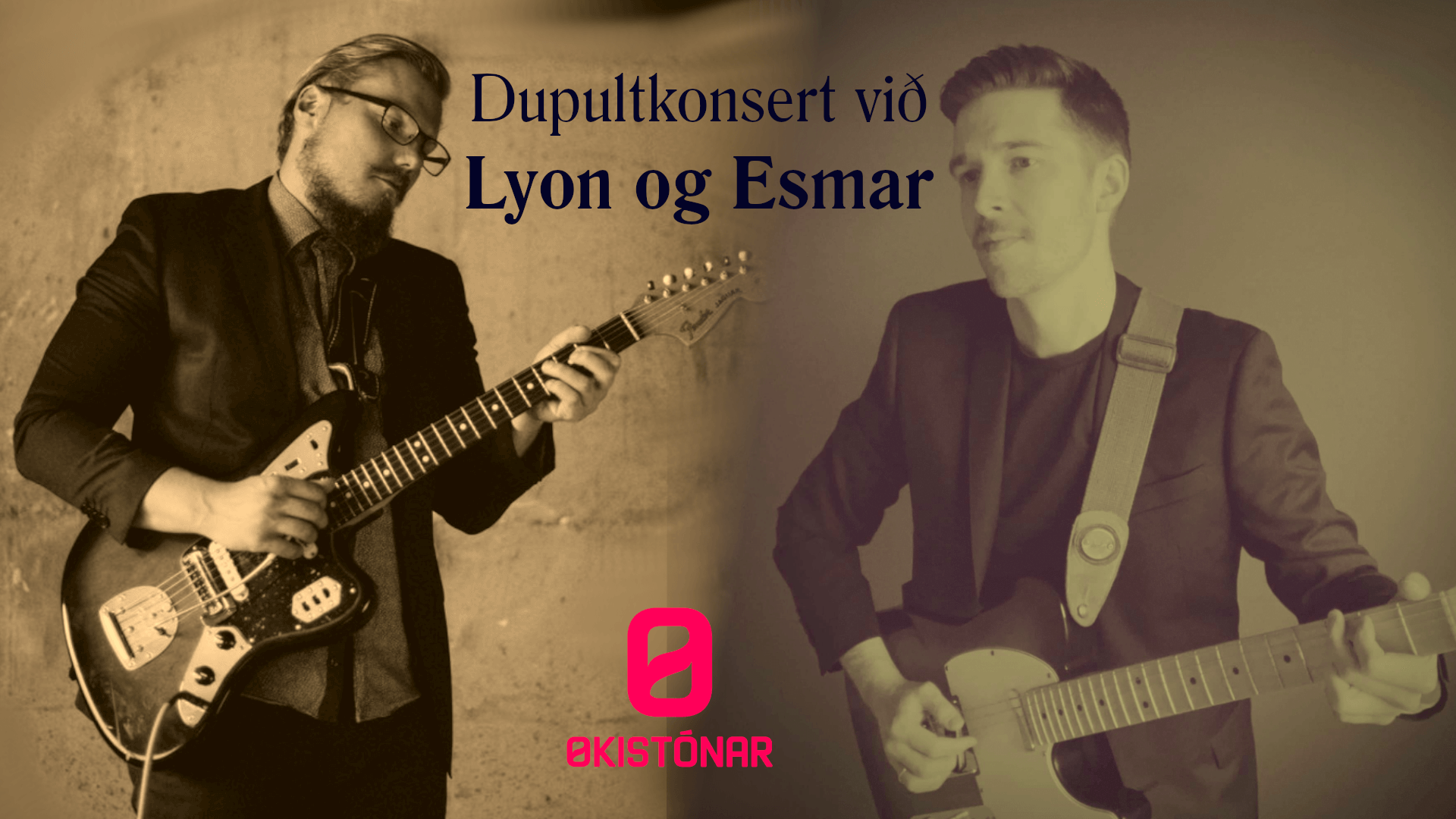 Dupultkonsert við Lyon og Esmar í Gamla skúla í Sørvági