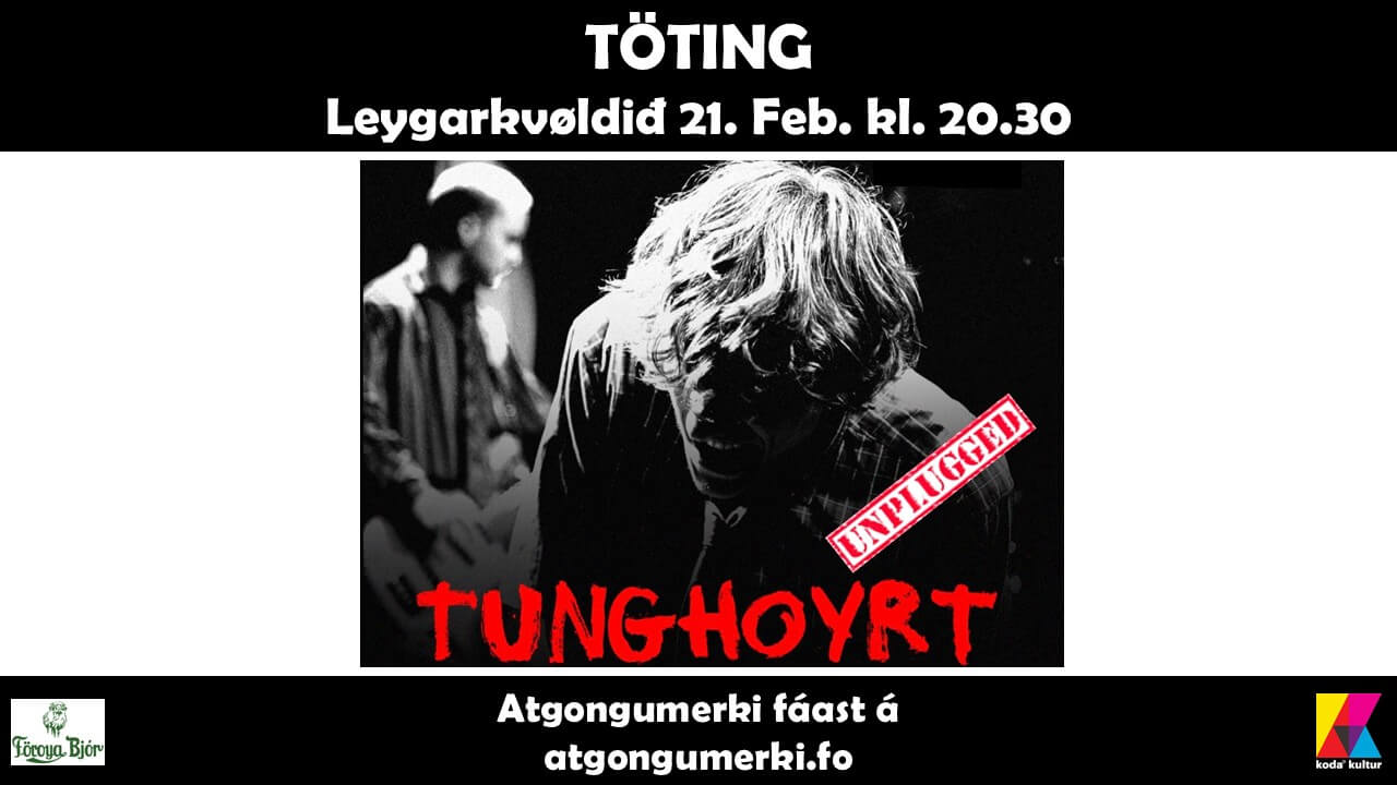 Tunghoyrt í Töting
