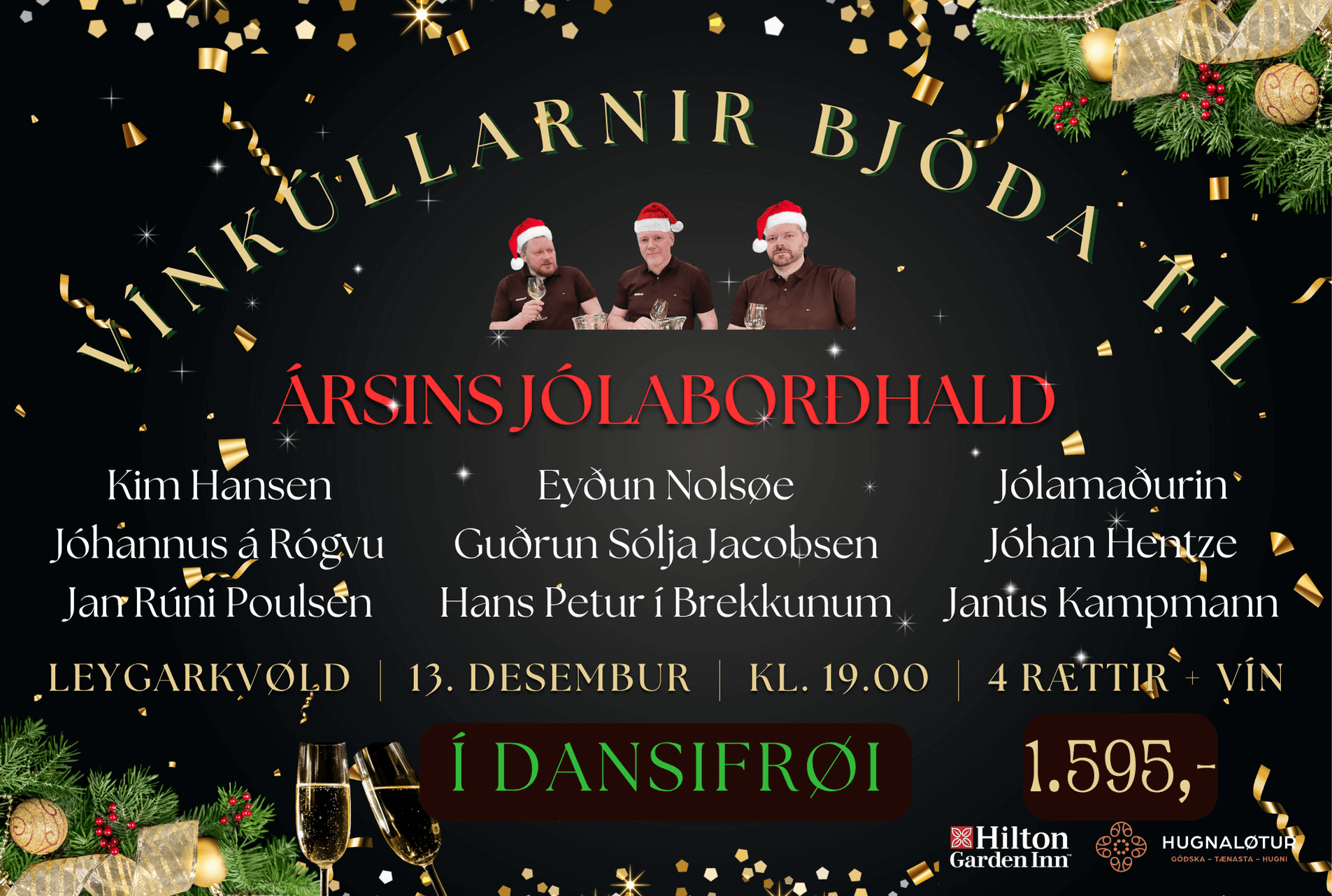 Ársins jólaborðhald við Vínkúllunum og Kim & Drúvunum